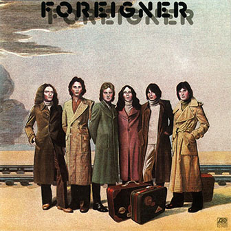 Foreigner • 1977 • Foreigner