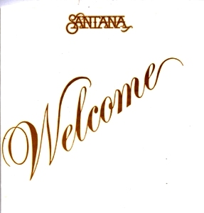 Santana • 1973 • Welcome