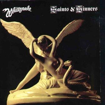 Whitesnake • 1982 • Saints and Sinners