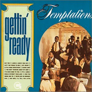 The Temptations • 1966 • Gettin' Ready