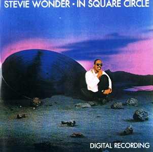 Stevie Wonder • 1985 • In Square Circle