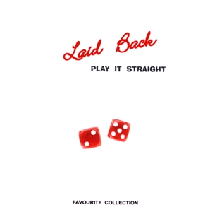 Laid Back • 1985 • Play it Straight