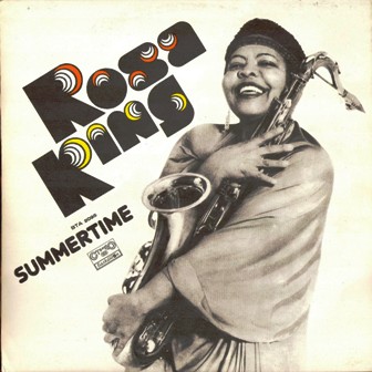 Rosa King • 1977 • Summertime