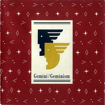 Gemini • 1987 • Geminism