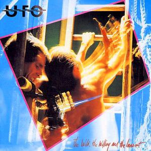 UFO • 1981 • The Wind, the Willing and the Innocent