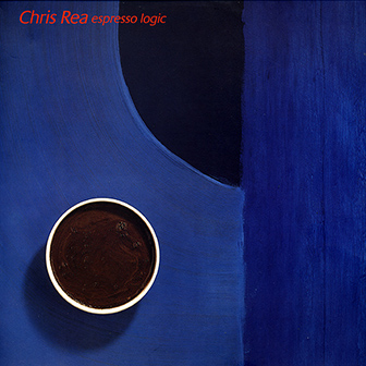 Chris Rea • 1993 • Espresso Logic