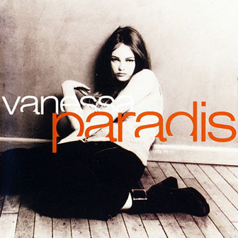 Vanessa Paradis • 1992 • Vanessa Paradis