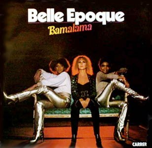 Belle Epoque • 1978 • Bamalama