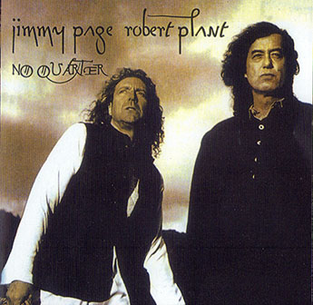 Jimmy Page and Robert Plant Unledded • 1994 • No Quarter