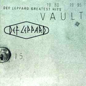 Def Leppard • 1995 • Vault: Def Leppard's Greatest Hits