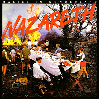 Nazareth • 1980 • Malice in Wonderland