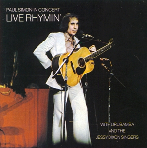 Paul Simon • 1974 • Live Rhymin' (Paul Simon in Concert)