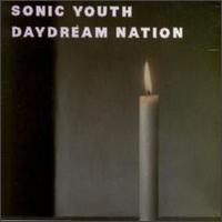 Sonic Youth • 1988 • Daydream Nation