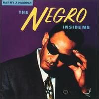 Barry Adamson • 1993 • The Negro Inside Me