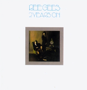 Bee Gees • 1971 • 2 Years On