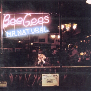 Bee Gees • 1973 • Mr. Natural