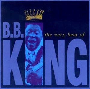 B. B. King • 1973 • The Very Best of B.B. King