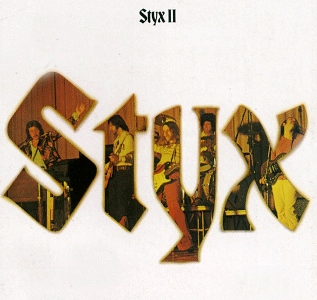 The Styx • 1973 • Styx II