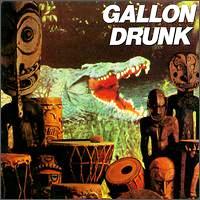 Gallon Drunk • 0000 • You, the Night... and the Music