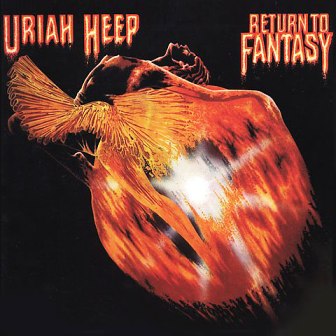 Uriah Heep • 1975 • Return to Fantasy