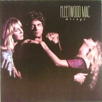 Fleetwood Mac • 1982 • Mirage