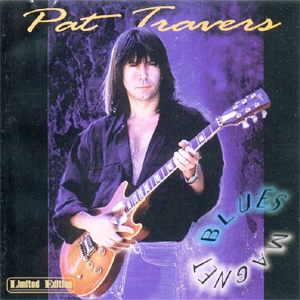 Pat Travers • 1994 • Blues Magnet