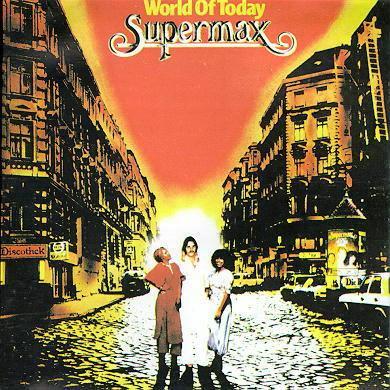 Supermax • 1977 • World of Today