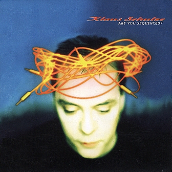 Klaus Schulze • 1996 • Are You Sequenced?