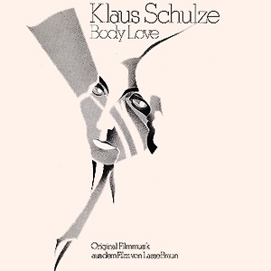 Klaus Schulze • 1977 • Body Love
