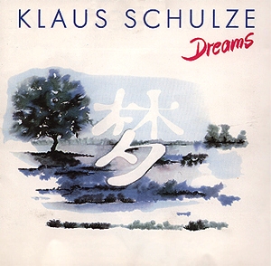 Klaus Schulze • 1986 • Dreams