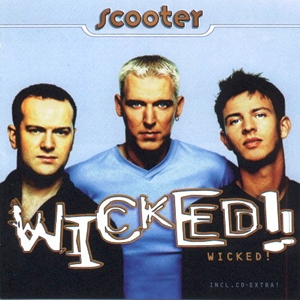 Scooter • 1996 • Wicked!