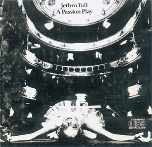 Jethro Tull • 1973 • A Passion Play