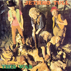Jethro Tull • 1968 • This Was