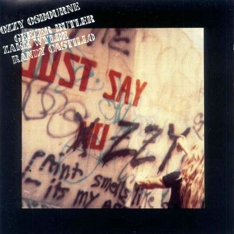 Ozzy Osbourne • 1990 • Just Say Ozzy