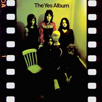 Yes • 1971 • The Yes Album