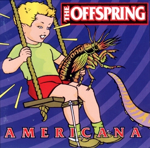 The Offspring • 1998 • Americana