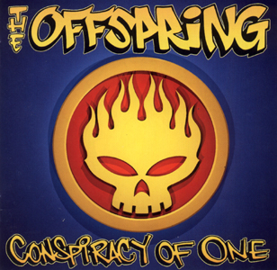 The Offspring • 2000 • Conspiracy of One