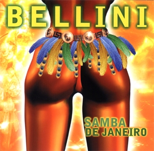 Bellini • 1997 • Samba De Janeiro