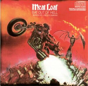 Meat Loaf • 1977 • Bat Out of Hell