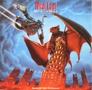 Meat Loaf • 1986 • Bat Out of Hell II: Back into Hell