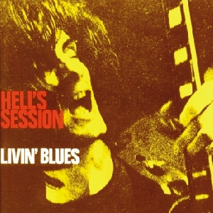 Livin' Blues • 1969 • Hell's Session