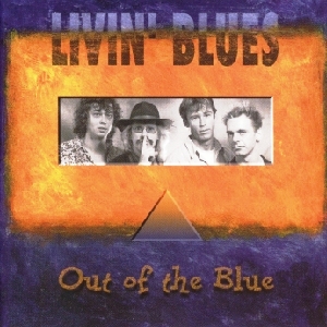 Livin' Blues • 1995 • Out of the Blue