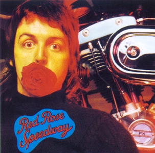 Paul McCartney & Wings • 1973 • Red Rose Speedway