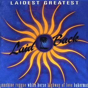 Laid Back • 1995 • Laidest Greatest