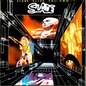Slade • 1978 • Slade Alive Volume Two