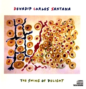 Carlos Santana • 1980 • The Swing of Delight