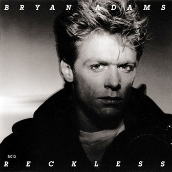 Bryan Adams • 1984 • Reckless