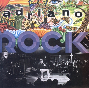Adriano Celentano • 1969 • Adriano Rock