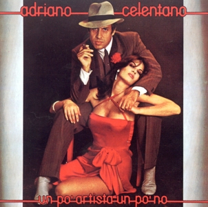 Adriano Celentano • 1980 • Un Po' Artista Un Po' No