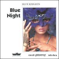 Blue Knights • 1992 • Blue Night